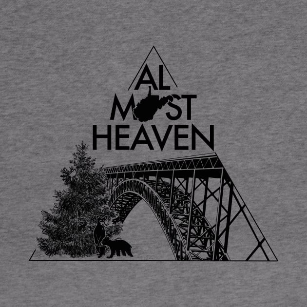 Almost Heaven WV West Virginia Art Gift Design by Get Hopped Apparel